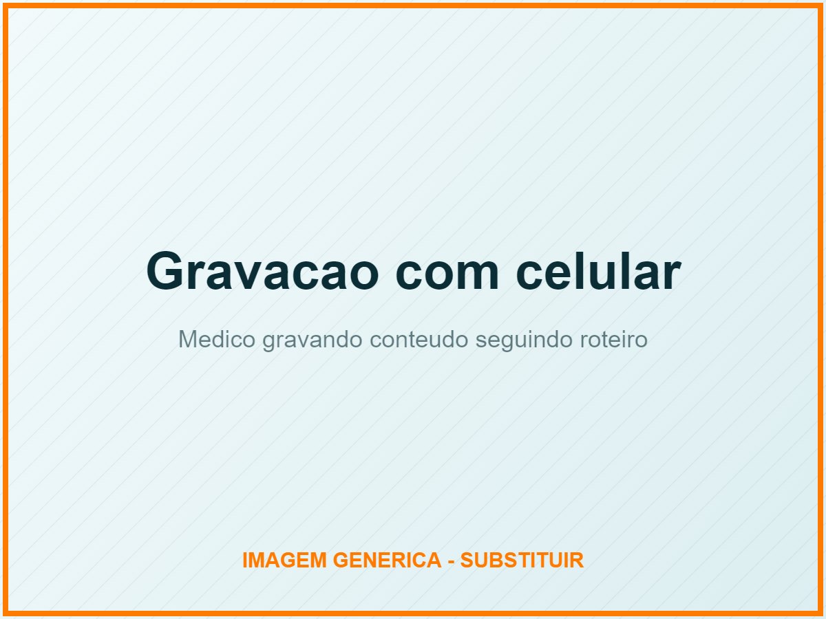 Grava&ccedil;&atilde;o de conte&uacute;do com celular seguindo roteiro